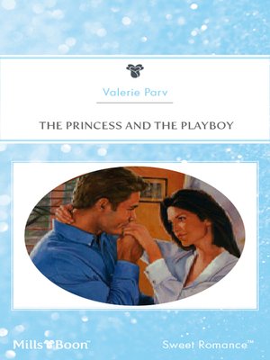 cover image of The Princess and the Playboy